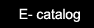 E-catalog